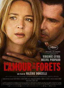Lire la suite à propos de l’article L&rsquo;amour et les forêts