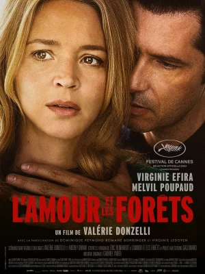L&rsquo;amour et les forêts