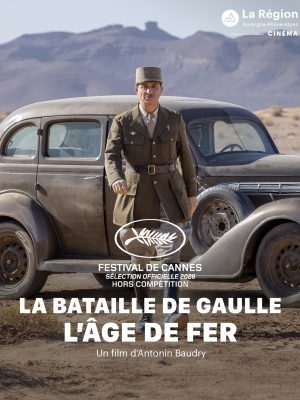 La bataille De Gaulle : l&rsquo;âge de fer
